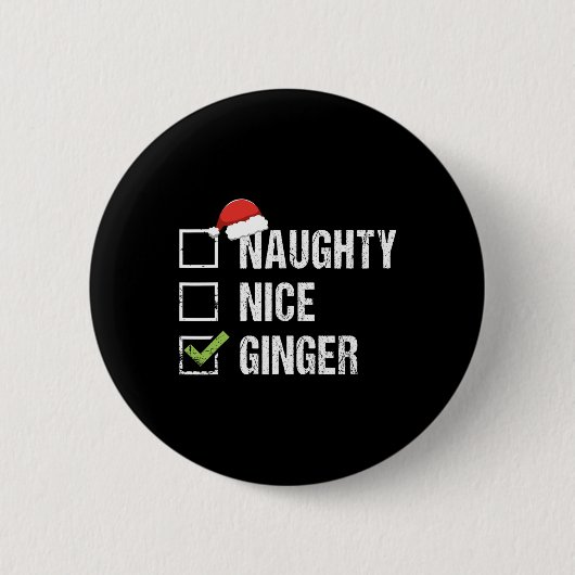 Naughty Nice Ginger Redhead Weihnachtsmannmütze Ir Button (Vorderseite)