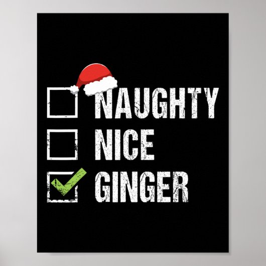 Naughty Nice Ginger Redhead Weihnachtsmannmütze Ir Poster (Vorne)