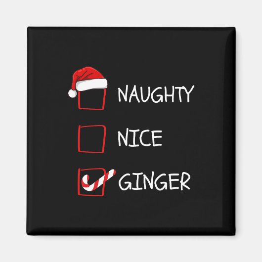Naughty Nice Ginger Weihnachtsliste Magnet (Vorne)