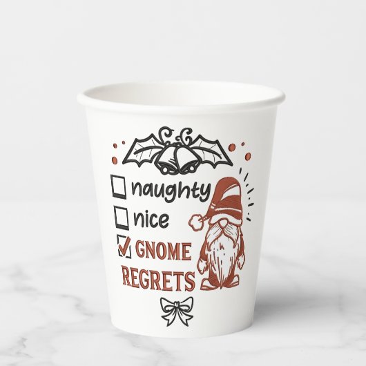 Naughty Nice Gnome Regrets Gnomies Funny XMas Pappbecher (Vorderseite)