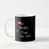 Naughty Nice I Plead The Fifth Funny Ugly Christma Kaffeetasse (Links)