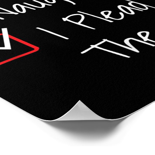 Naughty Nice I Plead The Fifth Funny Ugly Christma Poster (Ecke)