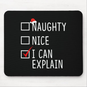 Naughty Nice ich kann erklären Funny Weihnachten W Mousepad