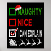 Naughty Nice ich kann Weihnachten Pajamas Funny er Poster (Vorne)