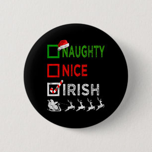 Naughty Nice Irish Christmas Pajamas Funny Santa H Button
