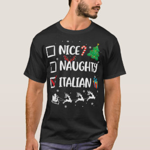Naughty Nice Italian Christmas Funny Weihnachtsman T-Shirt