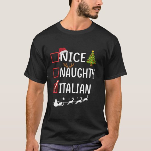 Naughty Nice italian Christmas Pajama Funny Santa T-Shirt (Vorderseite)