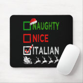 Naughty Nice Italian Christmas Pajamas Funny Santa Mousepad (Mit Mouse)