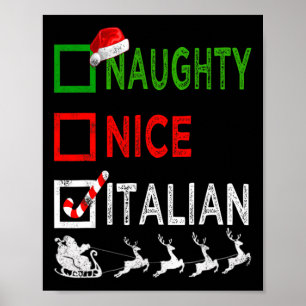 Naughty Nice Italian Christmas Pajamas Funny Santa Poster