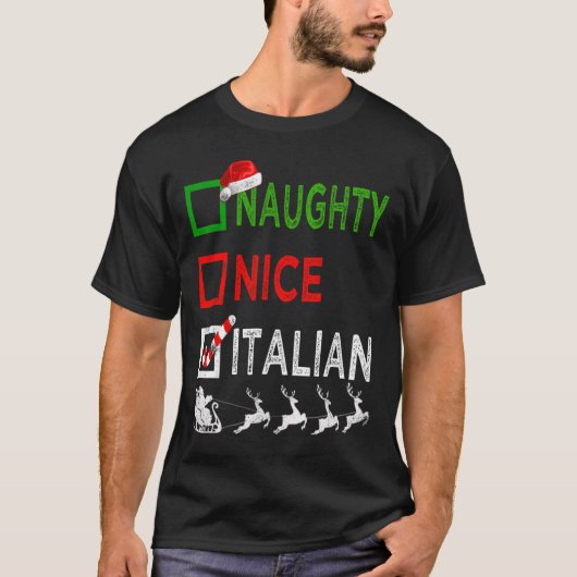 Naughty Nice Italian Christmas Pajamas Funny Santa T-Shirt (Vorderseite)