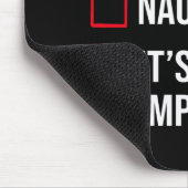 Naughty Nice Its Complicated Funny Christmas T Shi Mousepad (Ecke)
