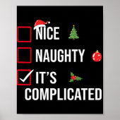 Naughty Nice Its Complicated Funny Christmas T Shi Poster (Vorne)