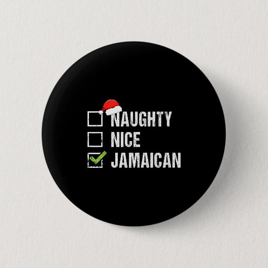Naughty Nice Jamaican Shirt Santa Hat Christmas Gi Button (Vorderseite)