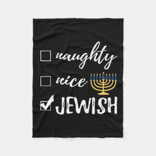 Naughty Nice Juwish Funny Ugshire Christmas Hanukk Fleecedecke
