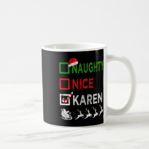 Naughty Nice Karen Christmas Pajamas Funny Santa H Kaffeetasse