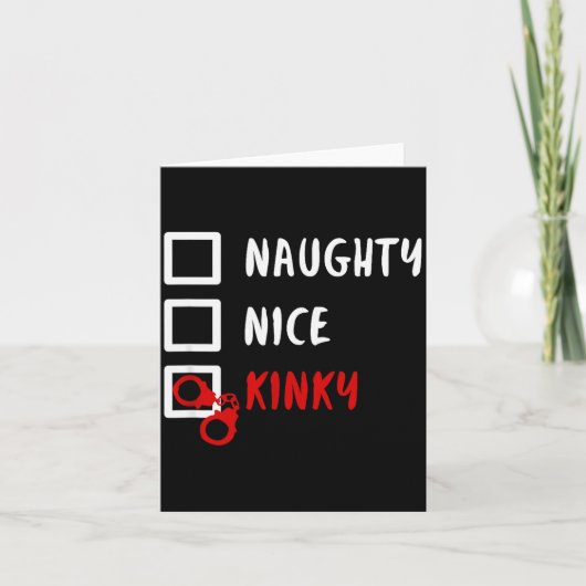 Naughty Nice Kinky Christmas List Santa Hanuffs Gi Karte (Vorderseite)