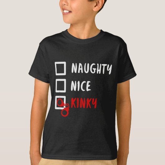 Naughty Nice Kinky Christmas List Santa Hanuffs Gi T-Shirt (Vorderseite)