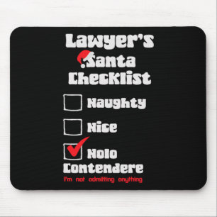 Naughty Nice Lawyer Christmas Checkliste Ugly Swea Mousepad