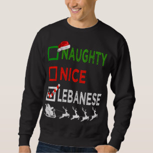 Naughty Nice Libanon Weihnachten Pajamas Funny San Sweatshirt