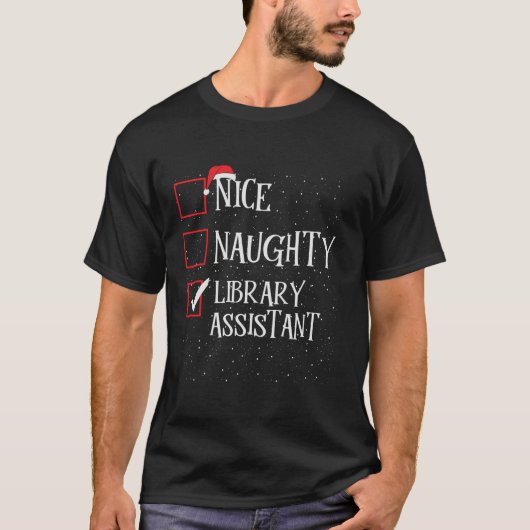 Naughty Nice Library Assistant Christmas List Paja T-Shirt (Vorderseite)