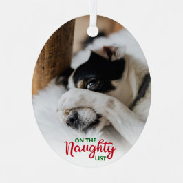 Naughty Nice List 2 Foto Hund Ornament Aus Metall