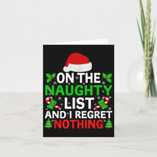 Naughty Nice List And I Regret Nothing Funny Chris Karte (Vorderseite)