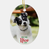 Naughty Nice List Hund 2 Foto Keramik Ornament (Hinten)