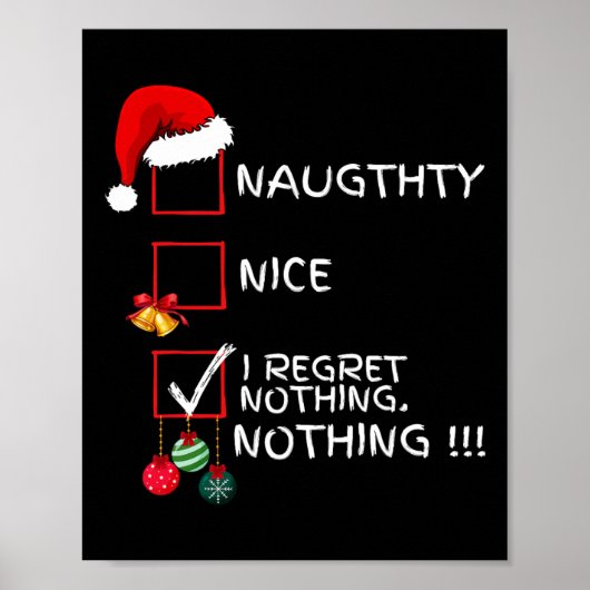 Naughty Nice List I bereut nichts Weihnachten Männ Poster (Vorne)