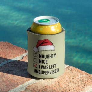 Naughty Nice List I wurde unbeaufsichtigt Weihnach Dosenkühler