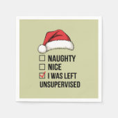 Naughty Nice List I wurde unbeaufsichtigt Weihnach Serviette (Vorderseite)