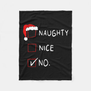 Naughty Nice List No Funny Xmas Männer Christma Fr Fleecedecke