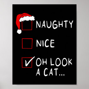 Naughty Nice List Oh schau mal ein Cat Xmas Männer Poster
