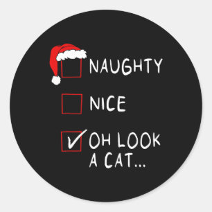 Naughty Nice List Oh schau mal ein Cat Xmas Männer Runder Aufkleber