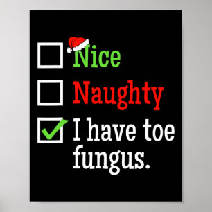 Naughty Nice List Ugge Weihnachten Funny Toe Fungu Poster