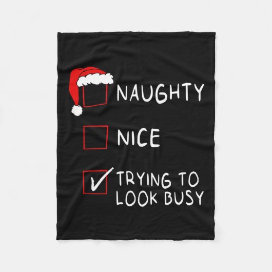 Naughty Nice List versuchen, beschäftigt Xmas Männ Fleecedecke (Vorderseite)