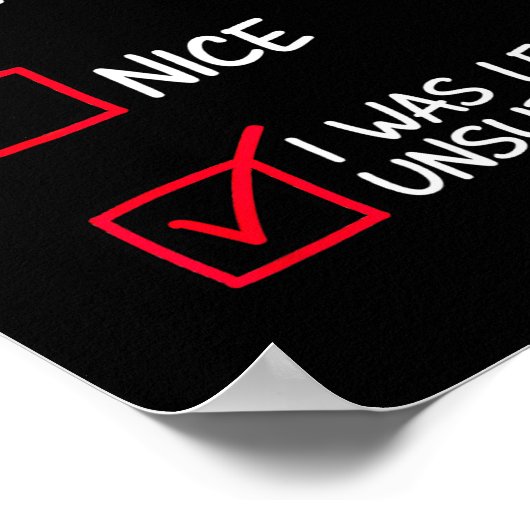 Naughty Nice List Was Left Unsupervised Christmas Poster (Ecke)