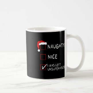 Naughty Nice List wurde Links unbeaufsichtigt Männ Kaffeetasse