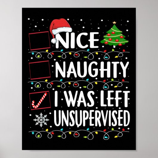 Naughty Nice List wurde Links unbeaufsichtigt Männ Poster (Vorne)