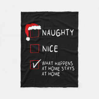 Naughty Nice Liste, was bei Zuhause Men Women C pa Fleecedecke