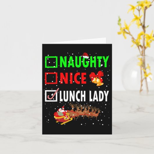 Naughty Nice Lunch Lady Funny Christmas Karte (Gelbe Blume)