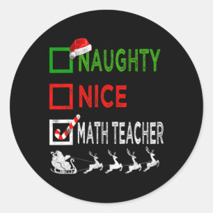Naughty Nice Mathe Teacher Christmas Pajamas Funny Runder Aufkleber