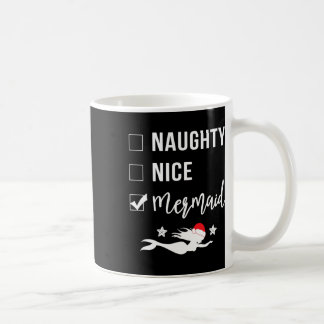 Naughty Nice Mermaid Funny Mermaid Weihnachten Kaffeetasse