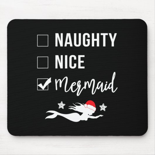 Naughty Nice Mermaid Funny Mermaid Weihnachten Mousepad (Vorne)