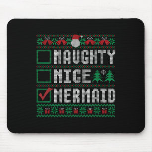 Naughty Nice Mermaid Weihnachtsliste Ugly Sweater Mousepad