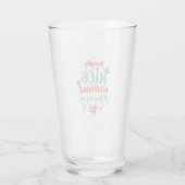 Naughty Nice Nevermind Ich werde meine eigenen Stu Glas (Rückseite)