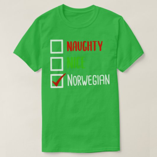Naughty Nice Norwegisch T-Shirt (Design vorne)