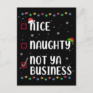 Naughty Nice Not Ya Business Weihnachten Liste Postkarte