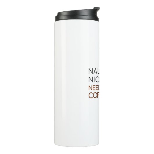 Naughty, Nice oder braucht mehr Kaffee? Funny Holi Thermosbecher (Nach links gedreht)