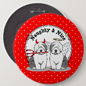 Naughty & Nice Old English Sheepdogs (Gray 1) Button (Vorne & Hinten)