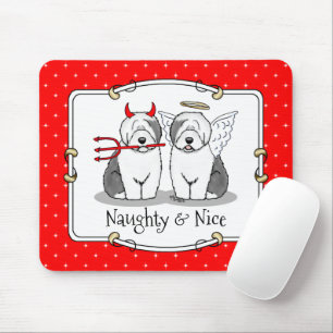 Naughty & Nice Old English Sheepdogs (Gray 1) Mousepad